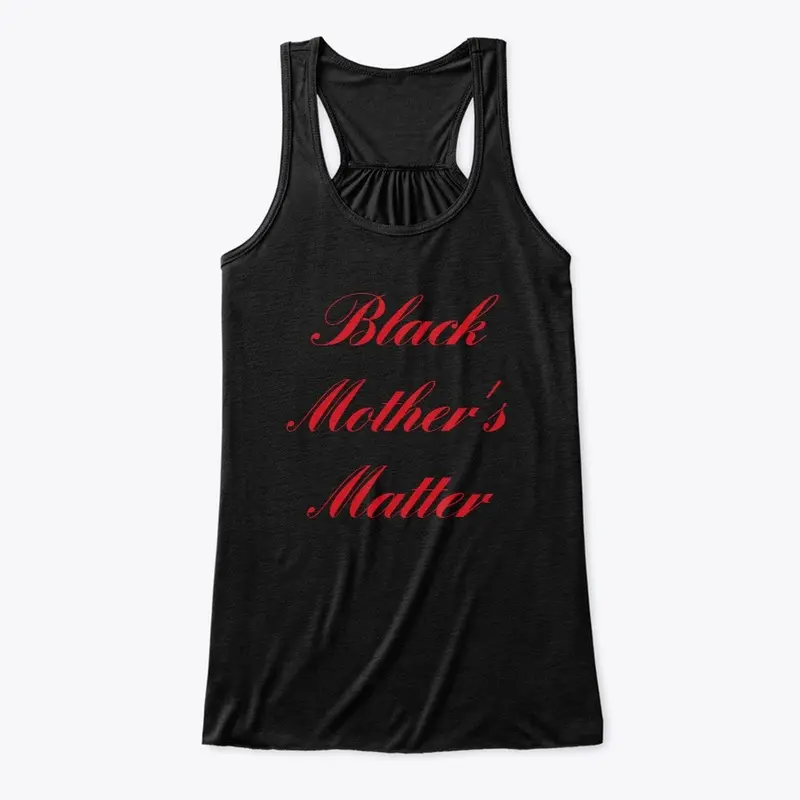 Black Mother's Matter